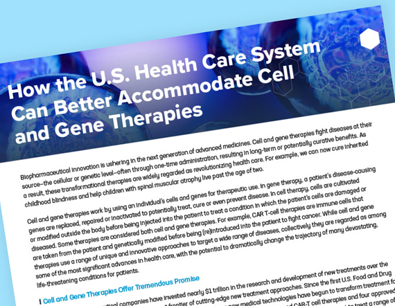 Teaser image for how the US health care system can better accommodate cell and gene therapies report