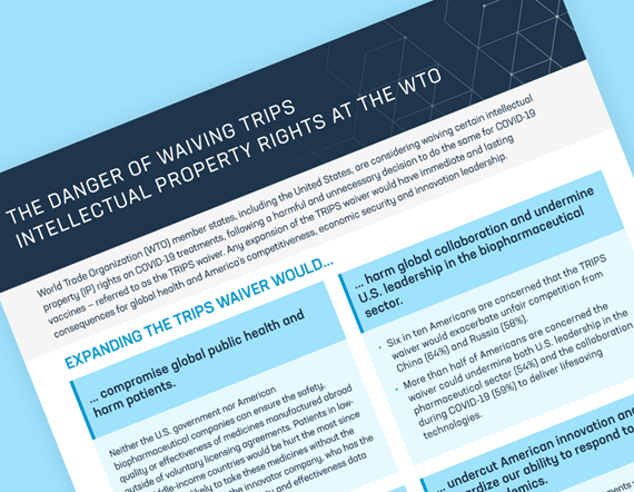 Teaser image for PhRMA's fact sheet on the dangers of waiving TRIPS intellectual property rights at the WTO